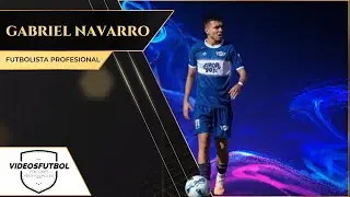 GABRIEL NAVARRO #futbolistas #highlights