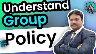 Understanding Group Policy in Windows - An Easy Guide for Beginners.