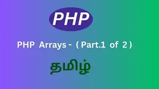 PHP Arrays in Tamil. Full explanation