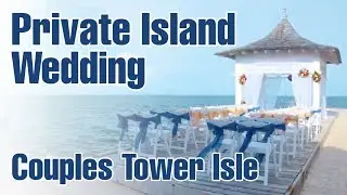 Your Private Island Wedding Couples Tower Isle , Couples Resorts