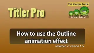 Titler Pro - The Outline animation effect