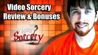 Video Sorcery Review and Bonuses