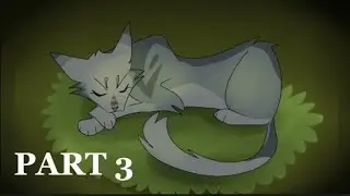 PART 3 || CAT WARRIORS MAP ~ Ivypool