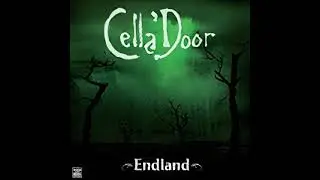 Cella'Door - Endland (2008) (Full Album)
