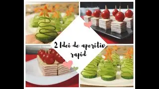 2 IDEI DE APERITIV RAPID || 2 QUICK APPETIZER IDEAS