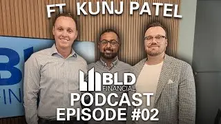 The 'Missing Piece' to Missing Middle Construction Financing Ft. Kunj Patel | BLD Podcast Ep.02
