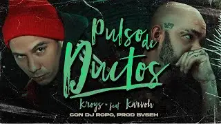 11 - Kroys - Pulso de ductos feat Karvoh (con DJ Ropo, prod Bvseh)
