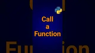Python How To Call A Function