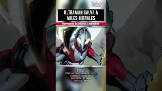 ULTRAMAN salva la vida de MILES MORALES 💥Ultraman x Avengers 3