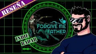Indie Radar: FORGIVE ME FATHER ✝️ - Recommendation / Review