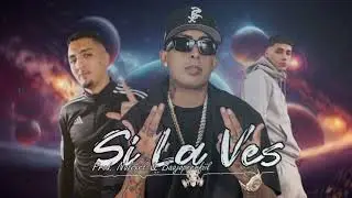 SI LA VES - [NUEVO 2023]