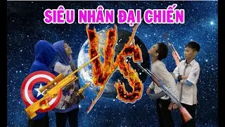 SIÊU NHÂN ĐẠI CHIẾN!