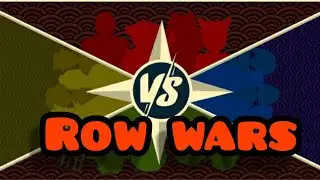 ROW WARS SIRA SAVAŞLARI ÖNEMLİ TAKTİKLER!