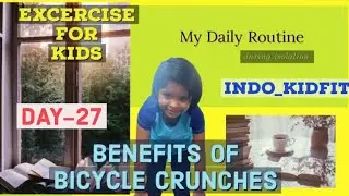 DAY 27- Benefits of Bicycle Crunches