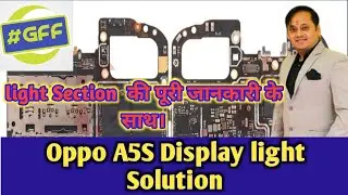 Oppo A5S Display LightSolution|Display light jumper|Display light ways|light ic solution.