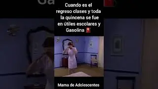 Cuando es el regreso a Clases Las mamas toda la quincena se va en útiles escolares, gasolina