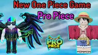 New One Piece Game | Try To Play Pro Piece | Pro Piece
