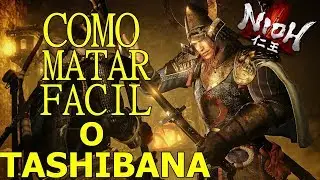NioH | Como matar Fácil o TACHIBANA MUNESHIGE ( Caminho do Demônio )