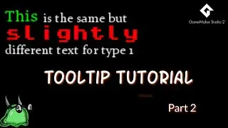 GameMaker Studio 2: Tooltip Tutorial 2 (Extra)