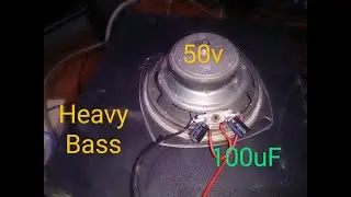 How To Increase Bass Using Capacitor 100uF 50v.BASS Booster Master
