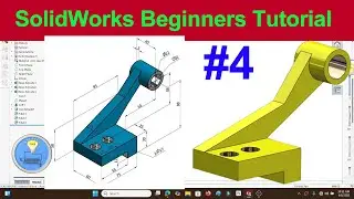 SolidWorks Beginners Tutorial #3 | Learn 3D CAD Modeling Step by Step