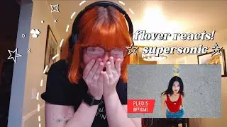 FLOVER REACTS! fromis_9 (프로미스나인) “Supersonic” MV reaction ☆ ABSOLUTE INSANITY!