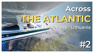 Change of plans: Flying to the top of Europe and then... | Episode 2