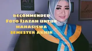 Recommended Makeup  Foto Ijazah Untuk Mahasiswa