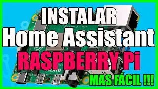 Instalar HOME ASSISTANT en RASPBERRY Pi [2021]