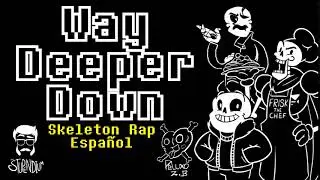 [PROMO] Way Deeper Down | 