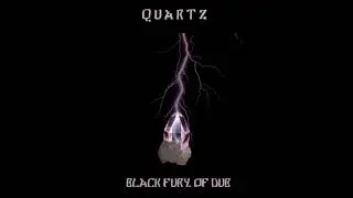 Quartz Black Fury of Dub