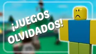 Roblox | 10 Juegos Que Fueron Olvidados