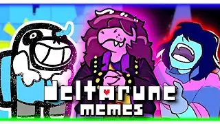 DELTARUNE MEMES ... BUT THERE DARKER THEN DARK