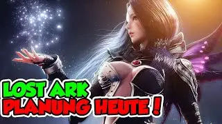 HEUTE Pläne zum LOST ARK Release | Gilde Server etc. | Lost Ark Deutsch