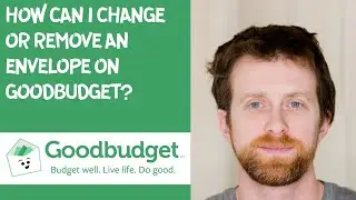 How can I change or remove an envelope on Goodbudget?