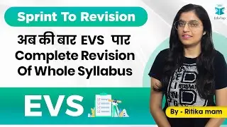 Revision Series CTET -2020  | अब की बार  EVS   पार  Complete Revision Of Whole Syllabus  | EVS