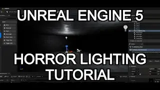 UE5 Horror Lighting Guide – Make Your Game Look Terrifying!
