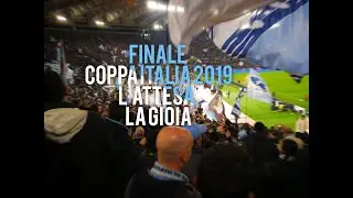 #sslazio emozioni alla finale di Coppa Italia 2019 | Finale Atalanta Vs Lazio 0-2