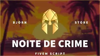Script Noite de crime (The Purge) - Bjorn Store ( Fivem / vRPex )
