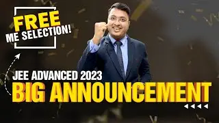 FREE JEE Advanced 2023 Crash Course by NV Sir | Motion Education