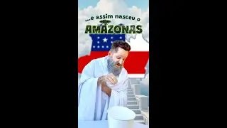 O Amazonas sendo criado