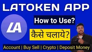 How to Use Latoken App