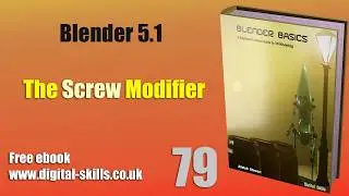 Blender 5.1 for Beginners: The Screw Modifier