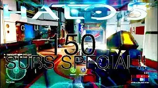 Halo 5 Guardians: 150 Subs special!!+a little mechinema