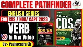 COMPLETE PATHFINDER SERIES FOR CDS/NDA/CAPF 2023 | TOPIC - VERB | Parmar Officers