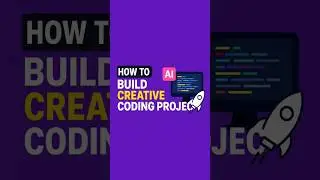 Creative Coding Project with AI | Easy AI Coding Tutorial