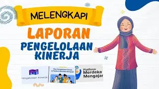 Melengkapi Laporan Pengelolaan Kinerja PMM