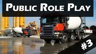Public RP [3] - Сила бетономешалки