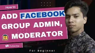 How to add admin on facebook group | How to add moderator on facebook group | Online IT Ghor-🔥