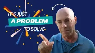 Anxiety is a problem to solve